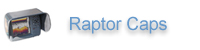 Raptor Caps
