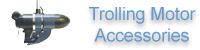 Trolling Motor Accessories